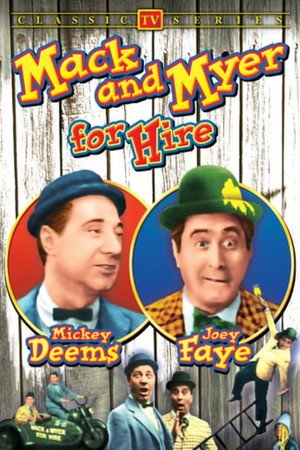 Mack & Myer for Hire