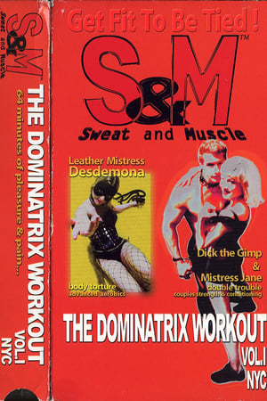 Poster S&M: Sweat and Muscle - The Dominatrix Workout (1996)