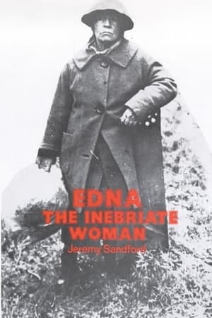 Edna: The Inebriate Woman