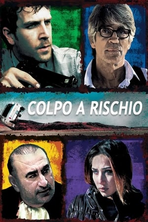 Poster Colpo a rischio 2013