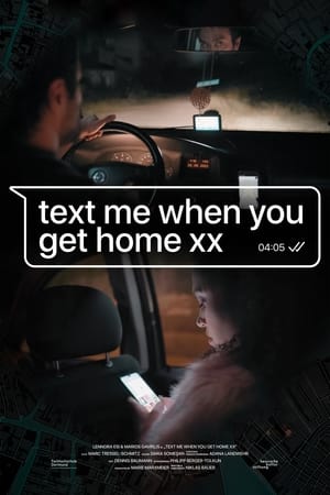 Poster Text me when you get home xx (2022)