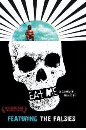 Eat Me: A Zombie Musical 1