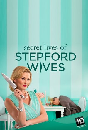 Secret Lives of Stepford Wives
