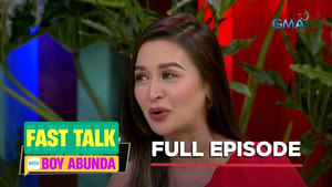 Fast Talk with Boy Abunda: Season 1 Full Episode 259