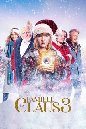 Poster La Famille Claus 3 2022