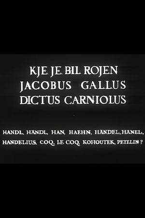 Kje je bil rojen Jacobus Gallus