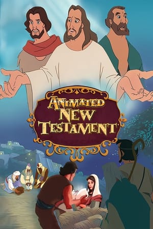 Animated Stories from the New Testament 2005