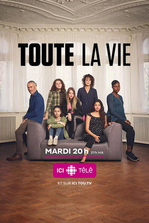 Toute la vie