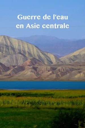 Image Zentralasiens Kampf ums Wasser