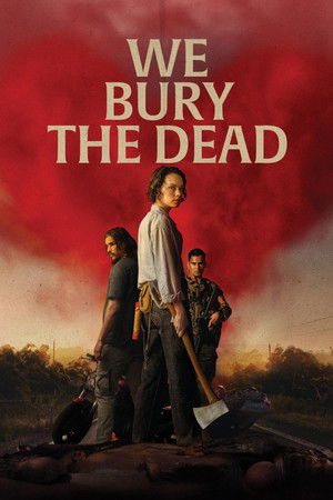 افلام اجنبي: We Bury the Dead