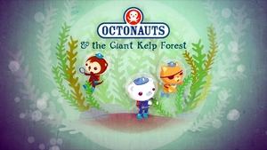 Octonauts The Giant Kelp Forest