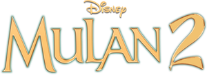 Mulan 2 (la mission de l'Empereur)