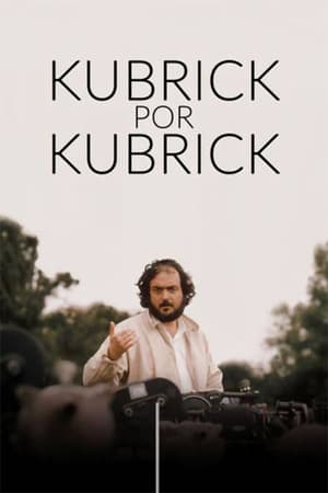 pelicula Kubrick by Kubrick (2020)