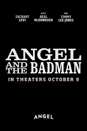 Angel and the Badman (2026)