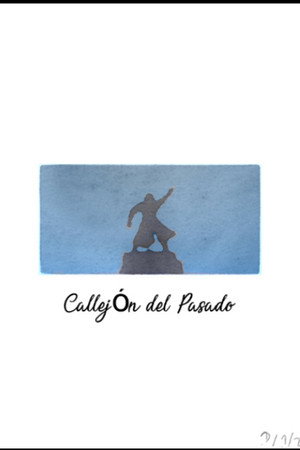 Callejón 𝒹𝑒𝓁 Pasado
