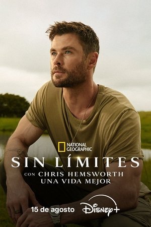 Sin límites con Chris Hemsworth: Una vida mejor