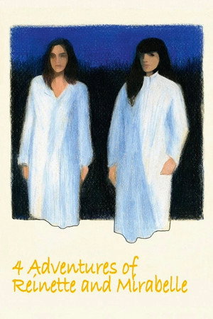 Four Adventures of Reinette and Mirabelle