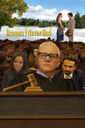 Dreams I Never Had Dreams I Never Had
