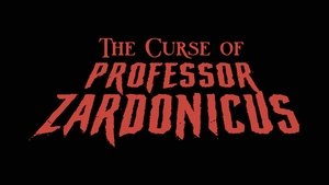 The Curse of Professor Zardonicus (2021)