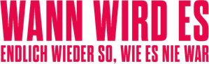 When Will It Be Again Like It Never Was Before — Logos 1