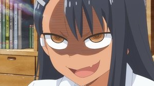 Don’t Toy with Me, Miss Nagatoro: Season 1 Episode 9 –