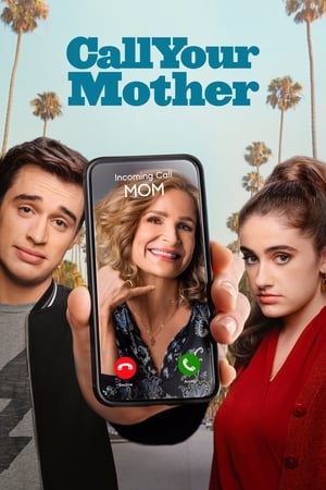 Assistir Call Your Mother Online Grátis