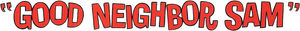 Good Neighbor Sam — Logos 4