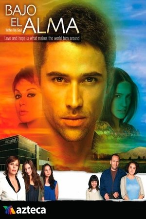 pelicula Bajo el Alma (2011)