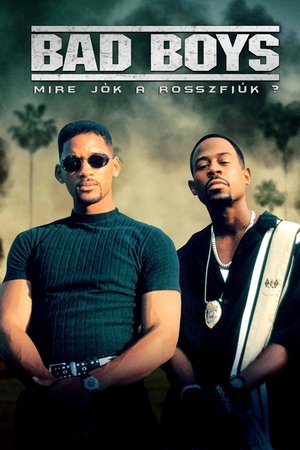 Poster Bad Boys - Mire jók a rosszfiúk? 1995