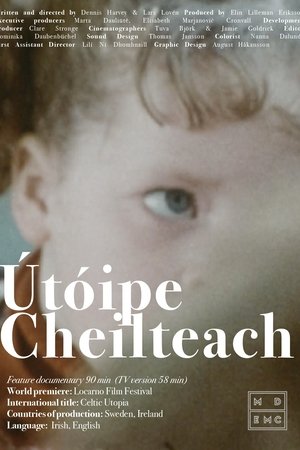 Celtic Utopia