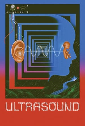 Click for trailer, plot details and rating of Ultrasound (2021)