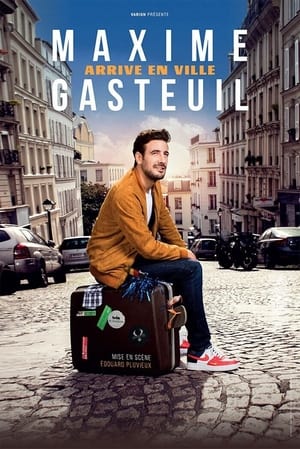 Poster Maxime Gasteuil arrive en ville 2022