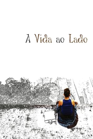 Poster A Vida ao Lado (2006)