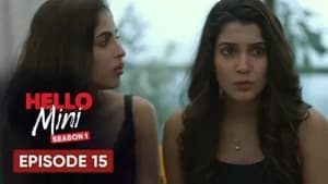 Hello Mini Season 1 Episode 15 مترجمة والأخيرة