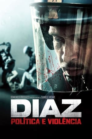 Assistir Diaz: Política e Violência Online Grátis