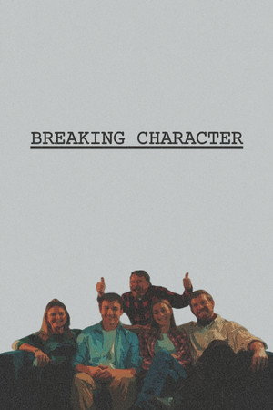Breaking Character 9