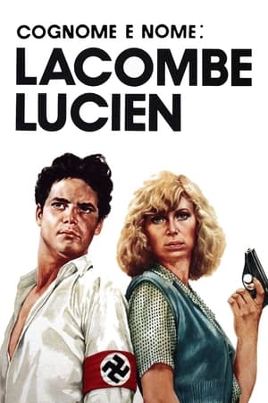 Cognome e nome: Lacombe Lucien