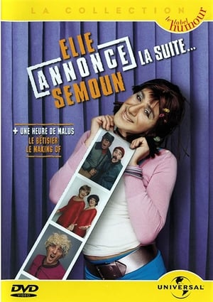 Poster Elie Semoun - Elie annonce Semoun, la suite... (2003)