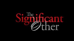 The Significant Other (2018)