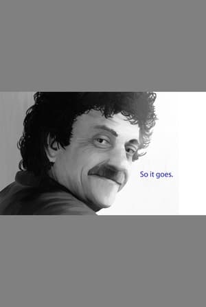 Poster Kurt Vonnegut: So It Goes (1983)