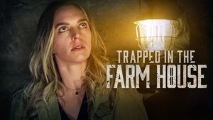 Trapped in the Farmhouse (2023)