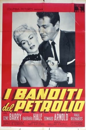 Poster I banditi del petrolio 1956