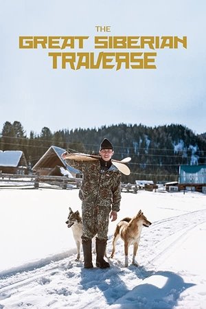 The Great Siberian Traverse poster