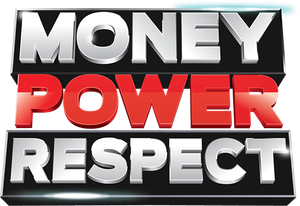 Money. Power. Respect. — Logos 2