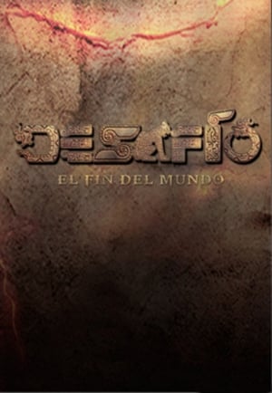 Desafío: El Fin Del Mundo