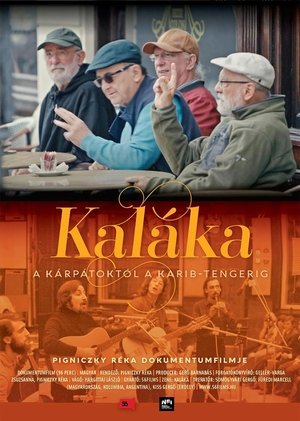 Image Kaláka – a Kárpátoktól a Karib-tengerig