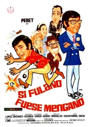 Poster Si Fulano fuese Mengano 1971