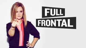 poster Full Frontal with Samantha Bee