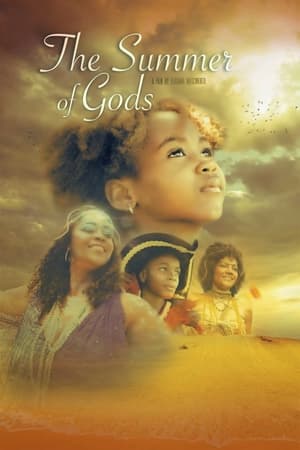 The Summer of Gods film complet