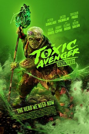 Image The Toxic Avenger Unrated